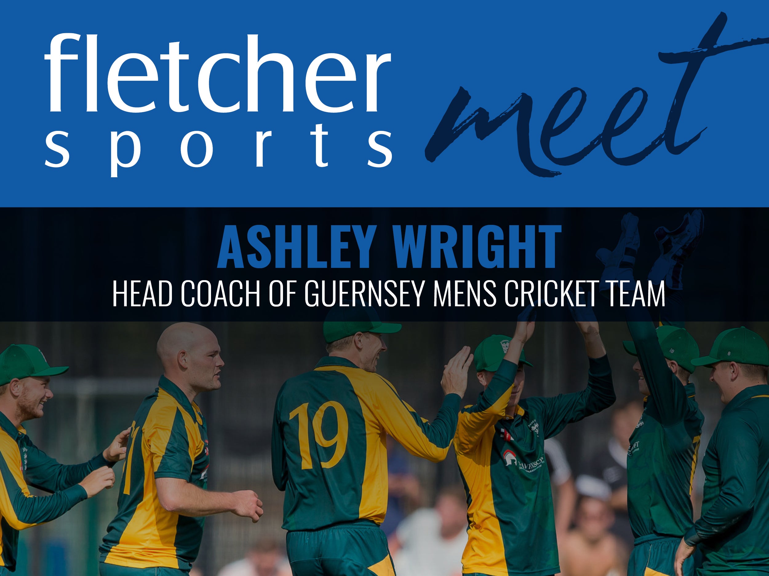 Fletcher Sports meet Ashley Wright
